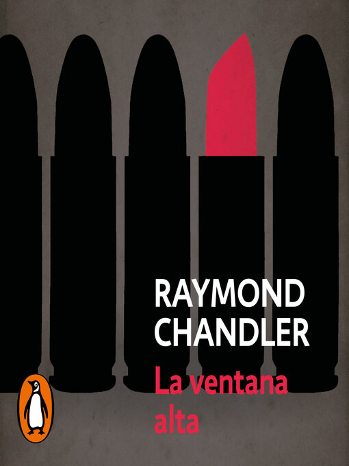 Title details for La ventana alta by Raymond Chandler - Available